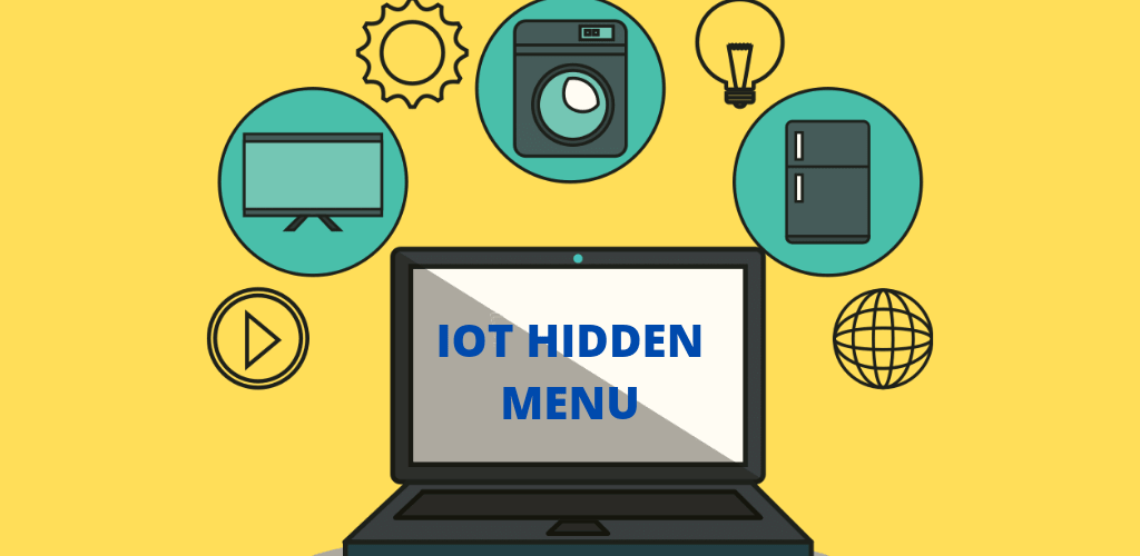 Unlock the Secrets of IoT Hidden Menu Explore Now IoT Wiser