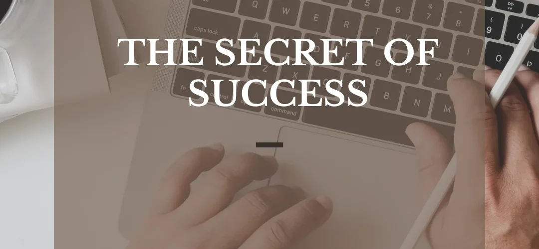the Secrets of Success